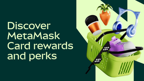Discover MetaMask Card Rewards and Perks