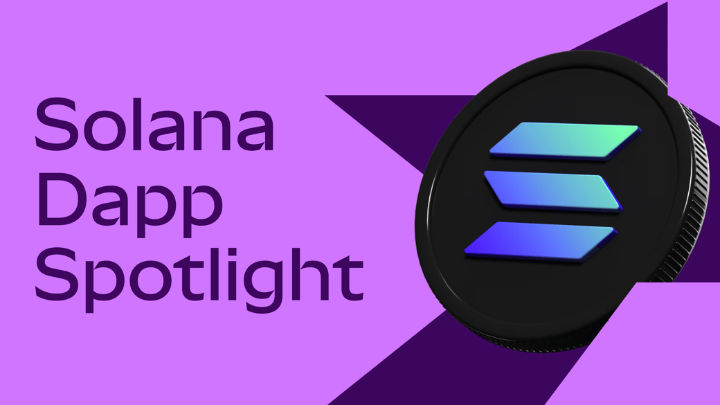 Solana Dapp Spotlight
